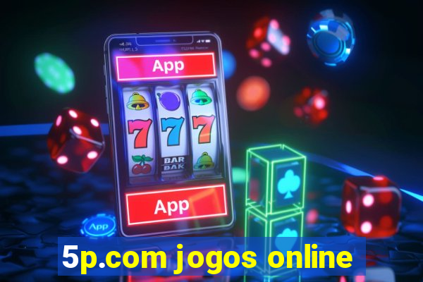 5p.com jogos online